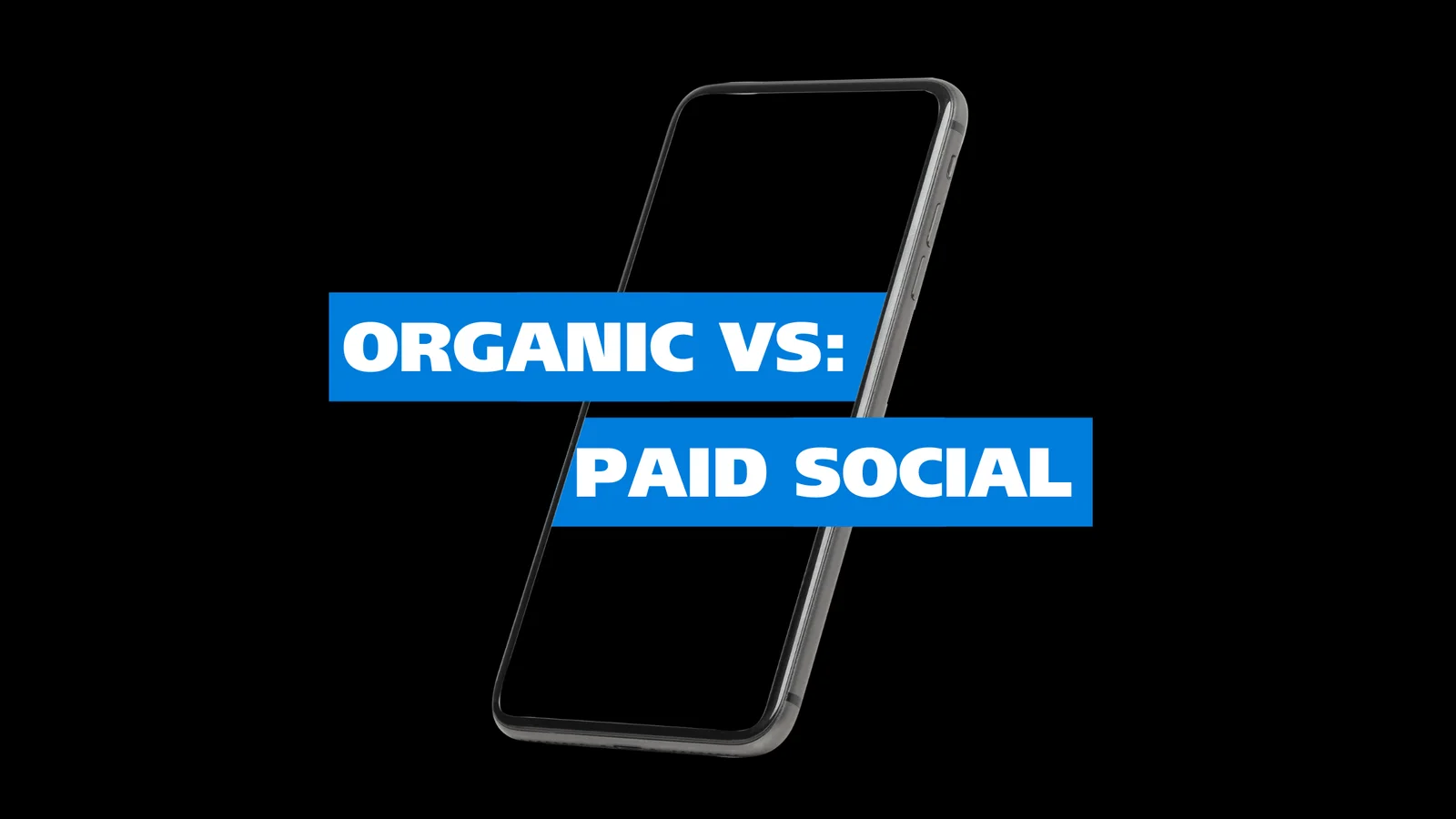 Social Media Marketing - Organic vs. Paid
